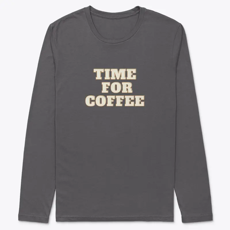 Time for coffee classic T-SHIRT design