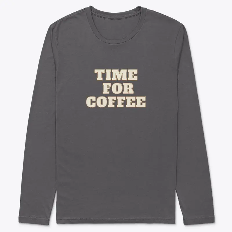 Time for coffee classic T-SHIRT design